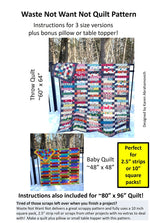 Waste Not Want Not Quilt Pattern