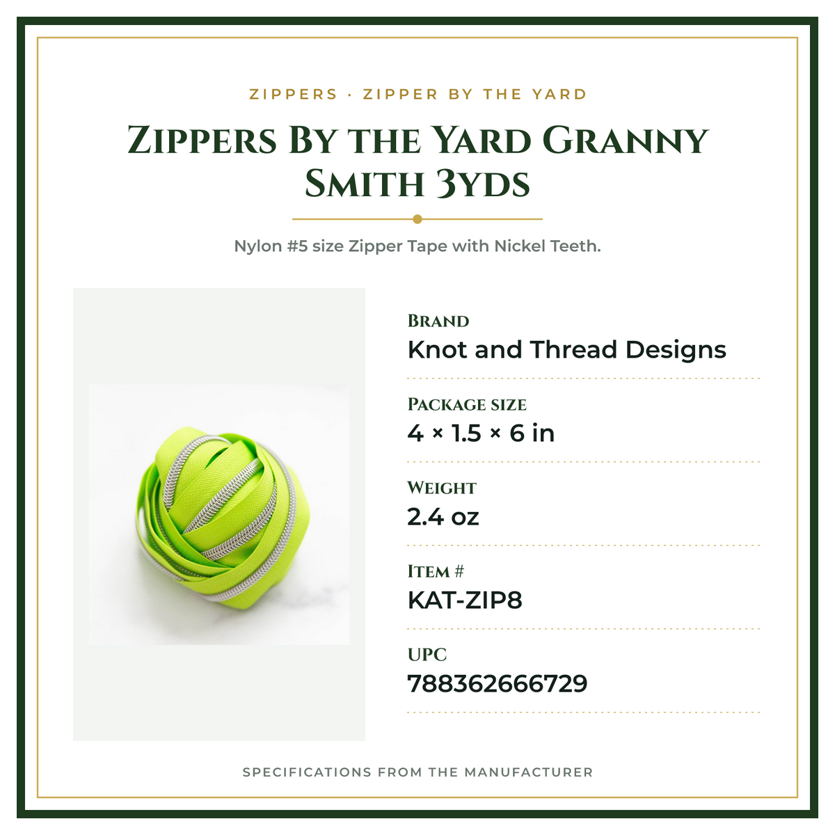 Product Specifications – Zippers By the Yard Granny Smith 3yds