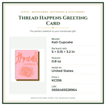 Product Specifications – Thread Happens Greeting Card