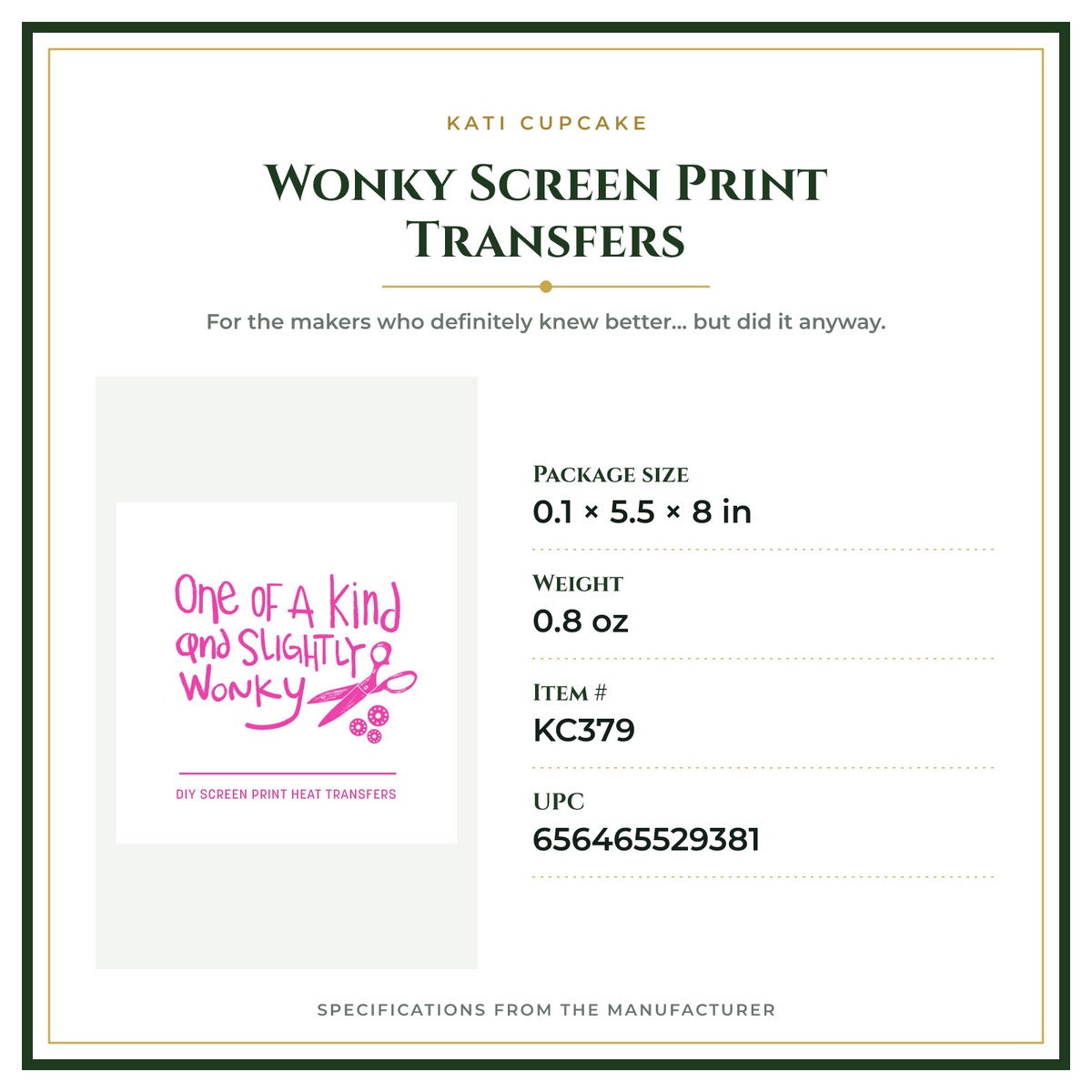 Product Specifications – Wonky Screen Print Transfers