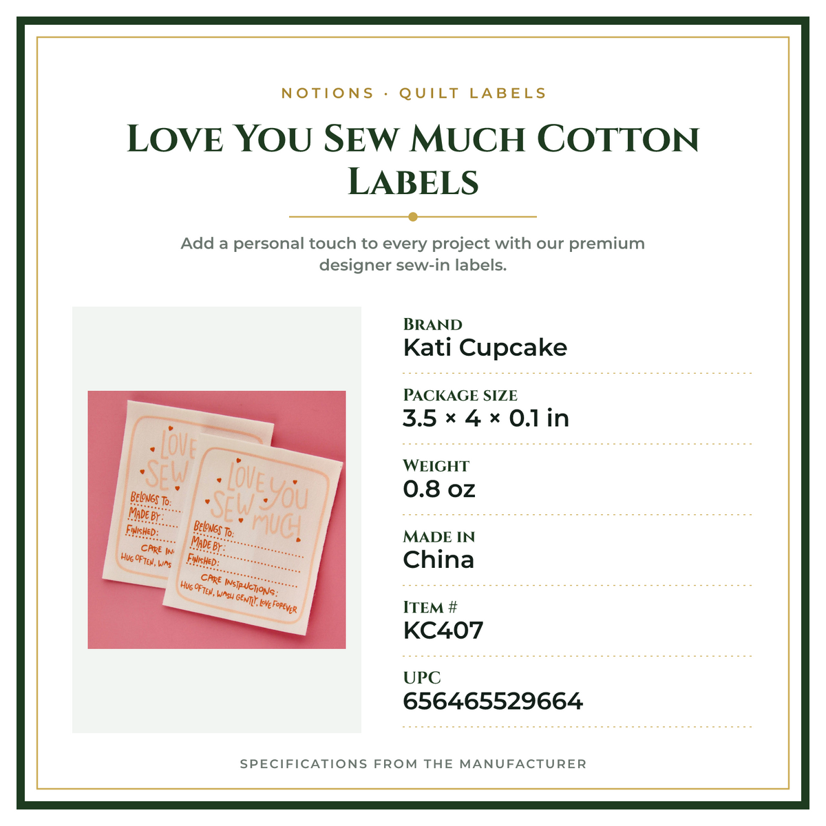 Product Specifications – Love You Sew Much Cotton Labels