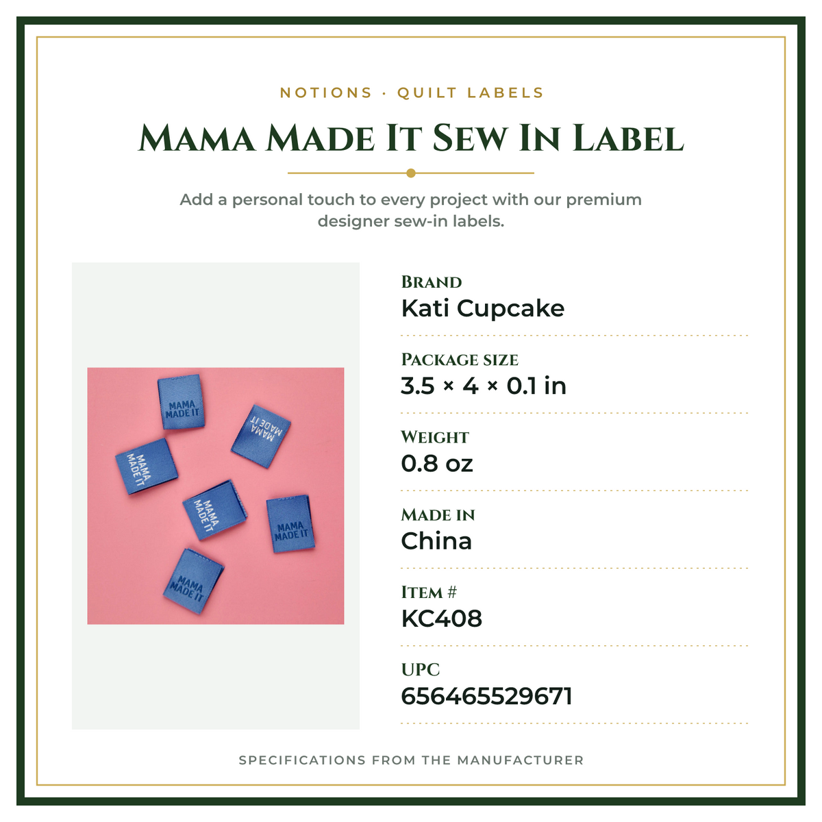 Product Specifications – Mama Made It Sew In Label