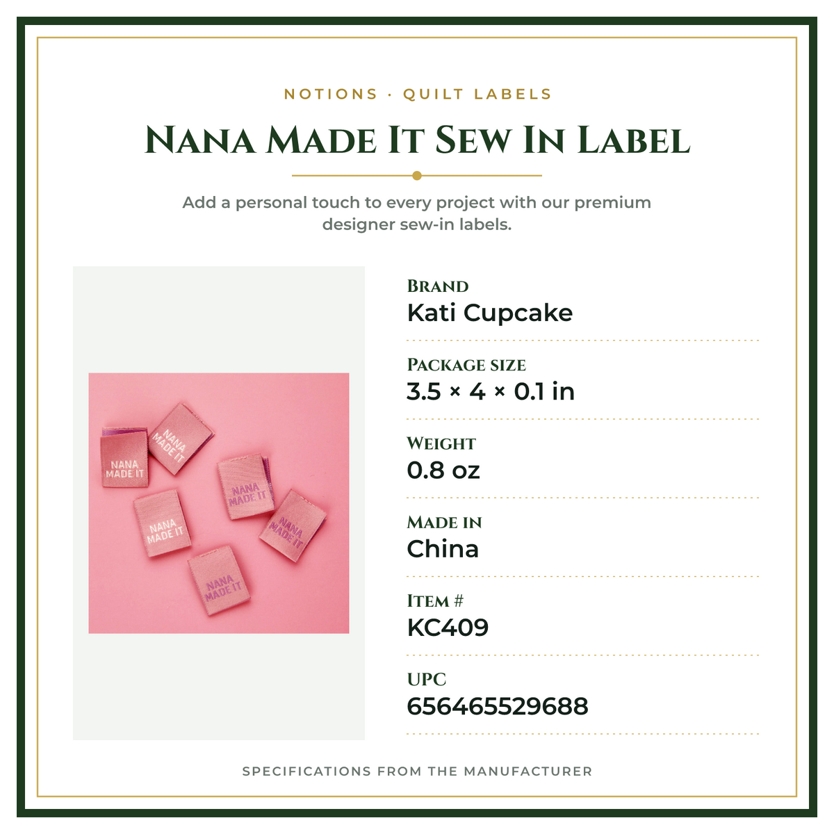 Product Specifications – Nana Made It Sew In Label