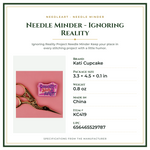 Product Specifications – Needle Minder - Ignoring Reality