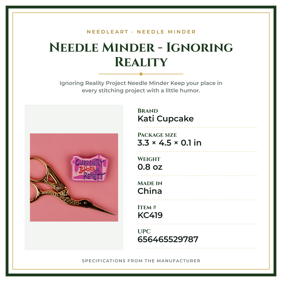 Product Specifications – Needle Minder - Ignoring Reality