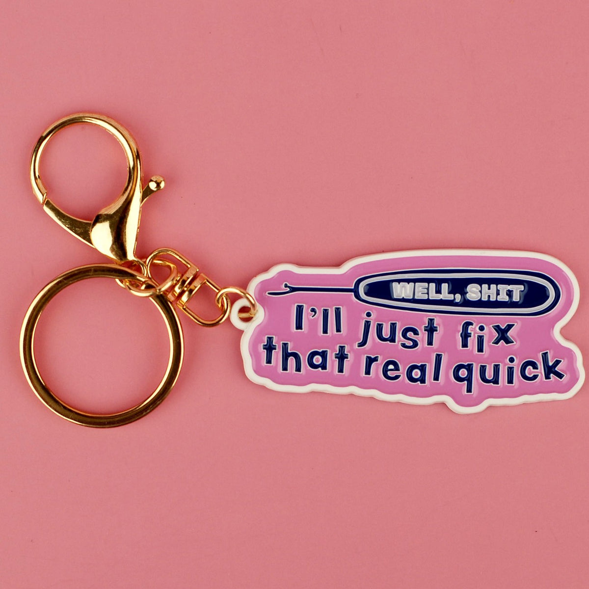 Key Chain - I'll Fix That