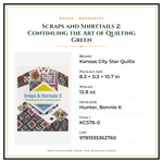 Product Specifications – Scraps and Shirttails 2: Continuing the Art of Quilting Green