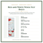 Product Specifications – Red and White Wool Felt Balls