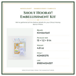 Product Specifications – Shout Hooray! Embellishment Kit
