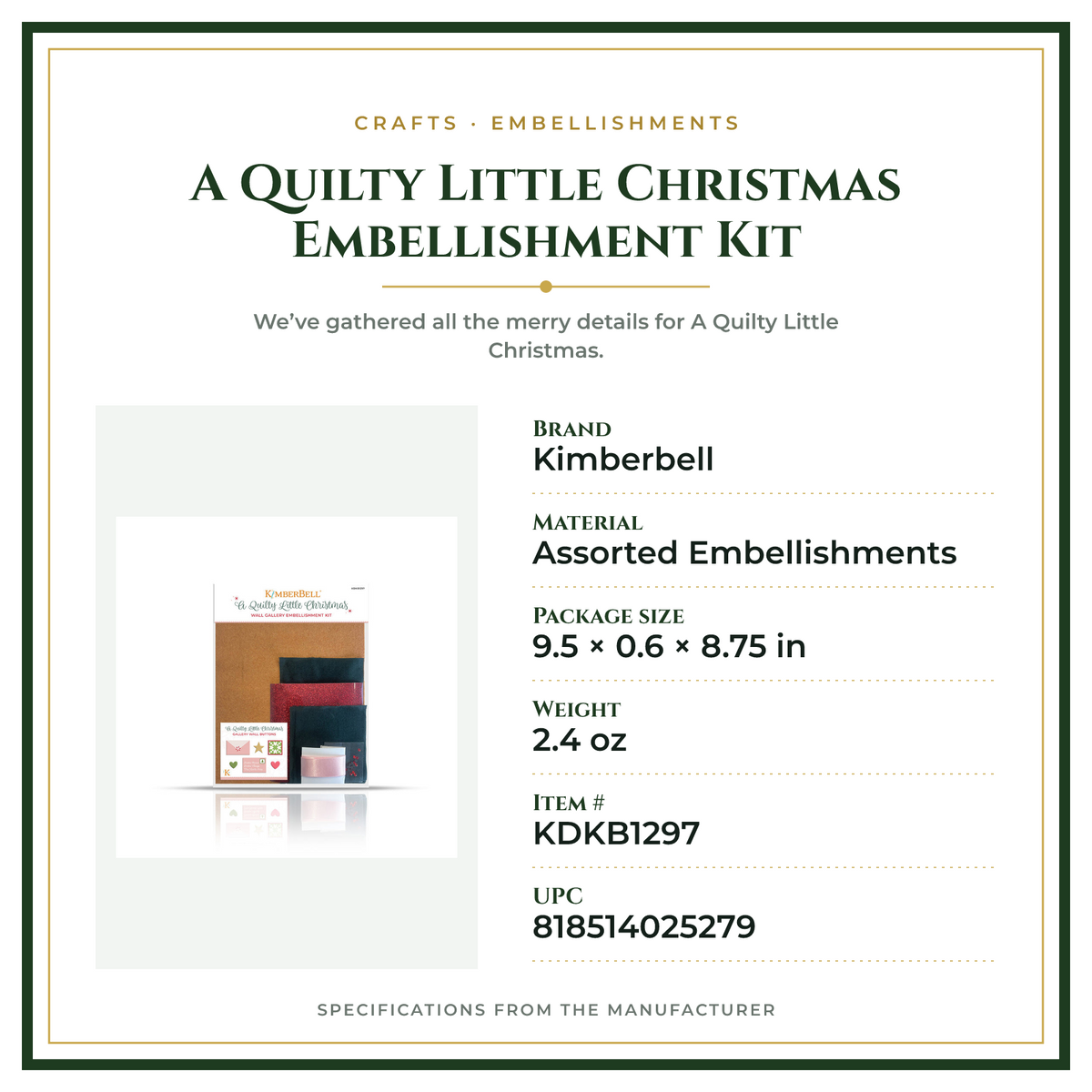 Product Specifications – A Quilty Little Christmas Embellishment Kit