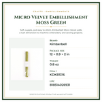 Product Specifications – Micro Velvet Embellishment Moss Green