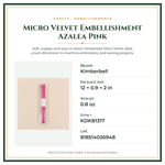 Product Specifications – Micro Velvet Embellishment Azalea Pink