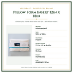Product Specifications – Pillow Form Insert 12in x 18in