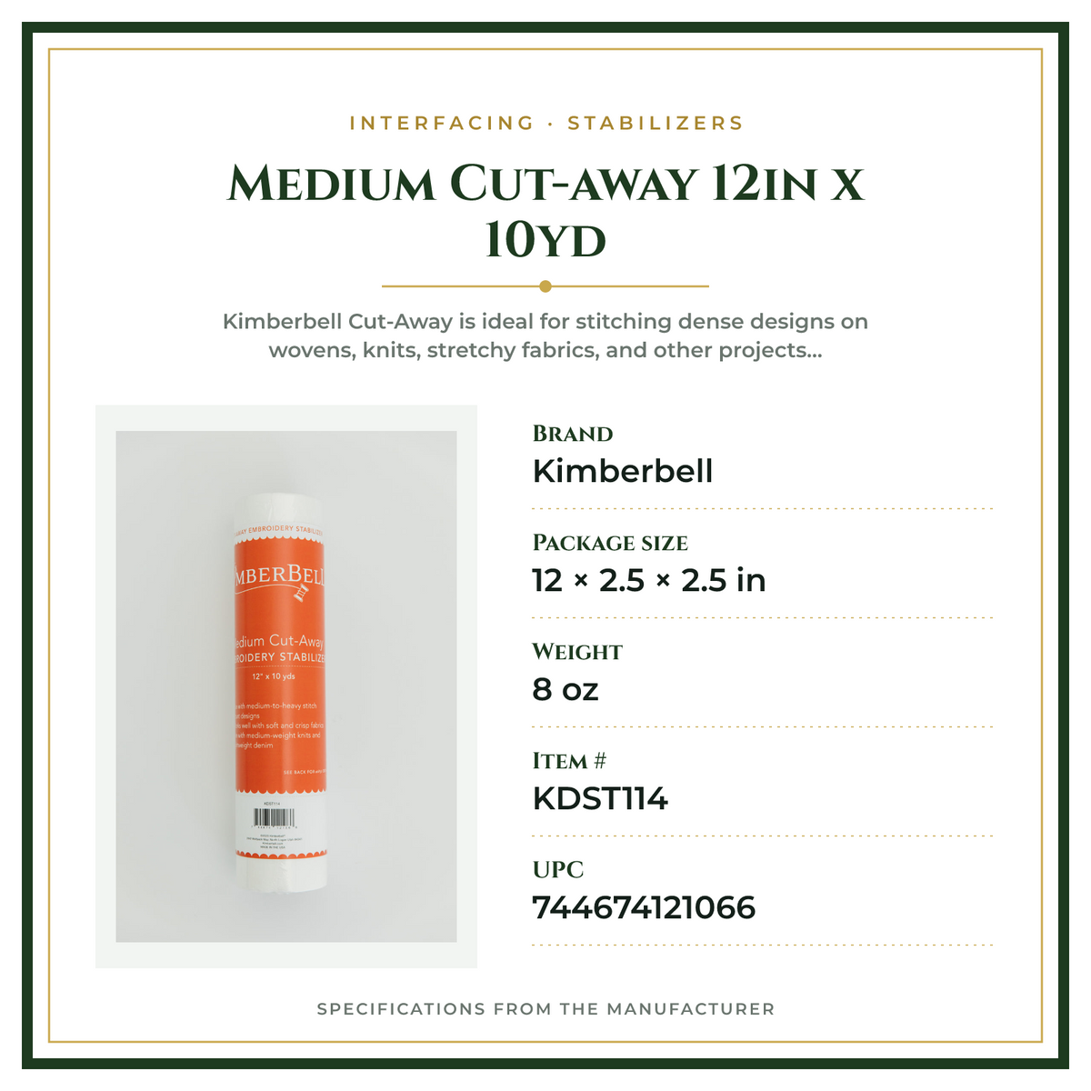 Product Specifications – Medium Cut-away 12in x 10yd