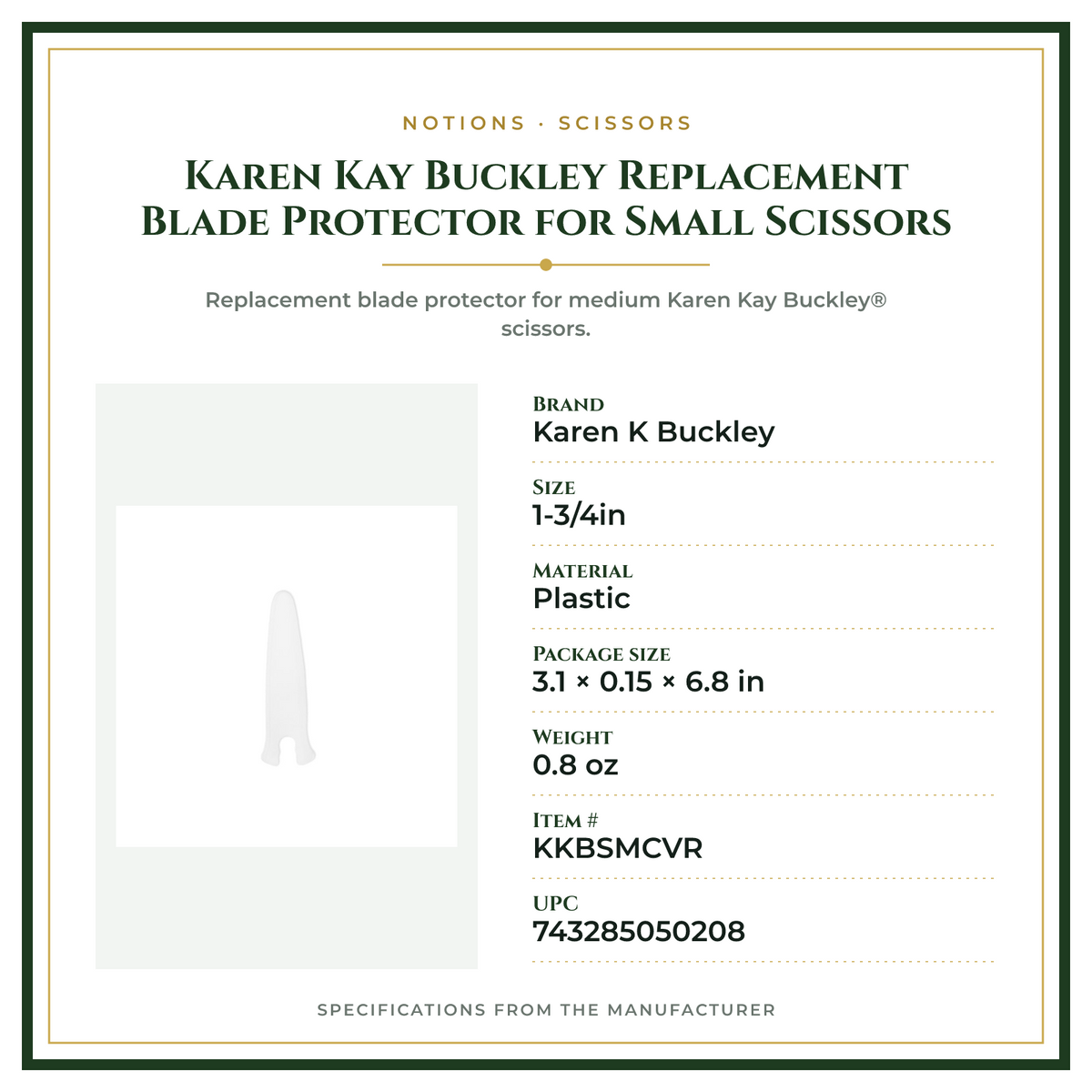 Product Specifications – Karen Kay Buckley Replacement Blade Protector for Small Scissors