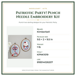 Product Specifications – Patriotic Party! Punch Needle Embroidery Kit