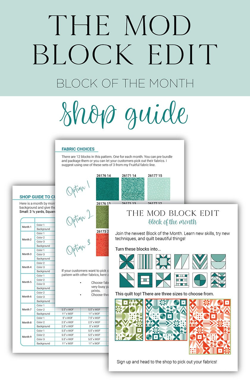 The Mod Block Edit: Block of the Month Program