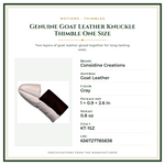 Product Specifications – Genuine Goat Leather Knuckle Thimble One Size