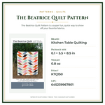 Product Specifications – The Beatrice Quilt Pattern