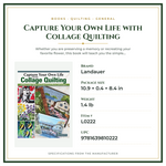 Product Specifications – Capture Your Own Life with Collage Quilting