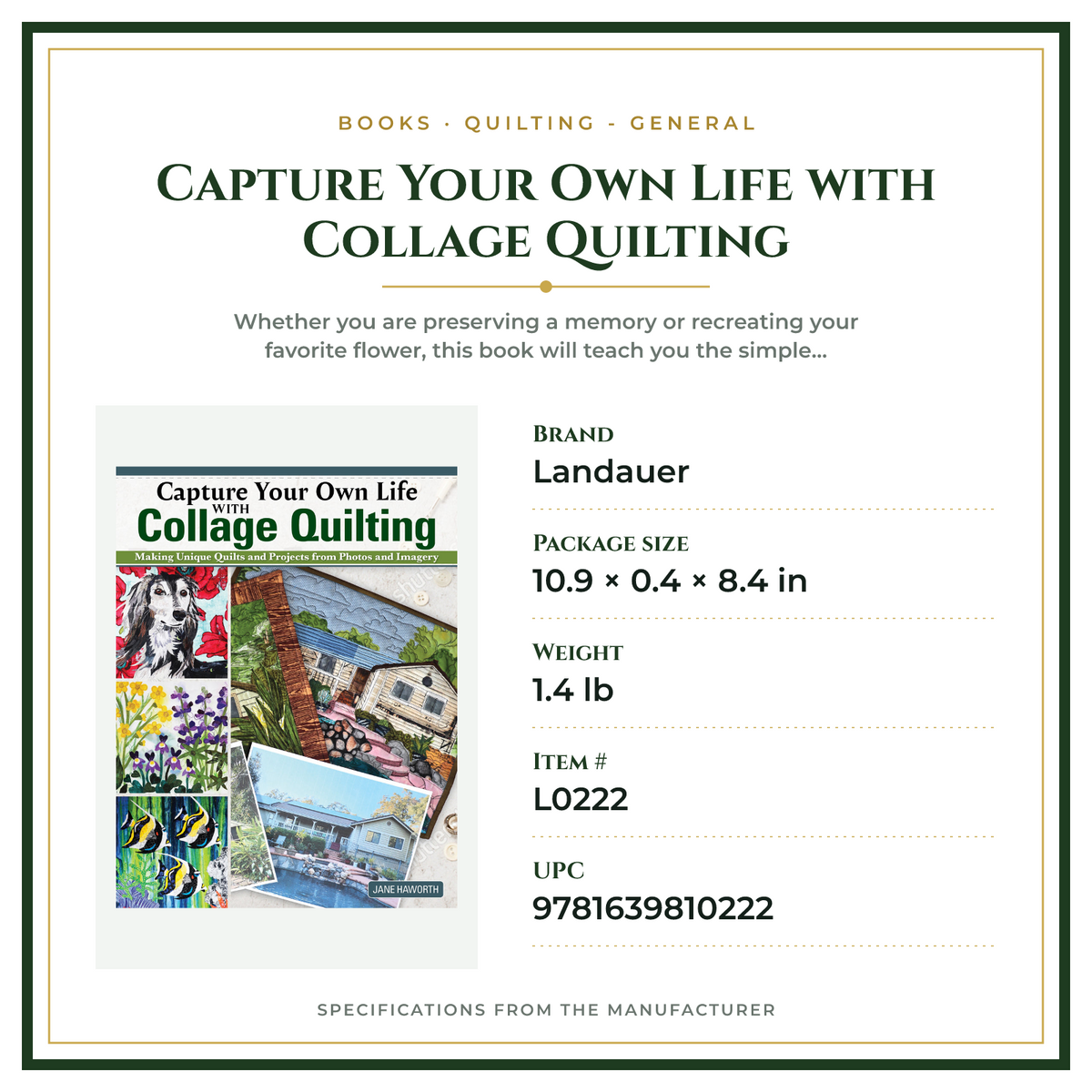 Product Specifications – Capture Your Own Life with Collage Quilting