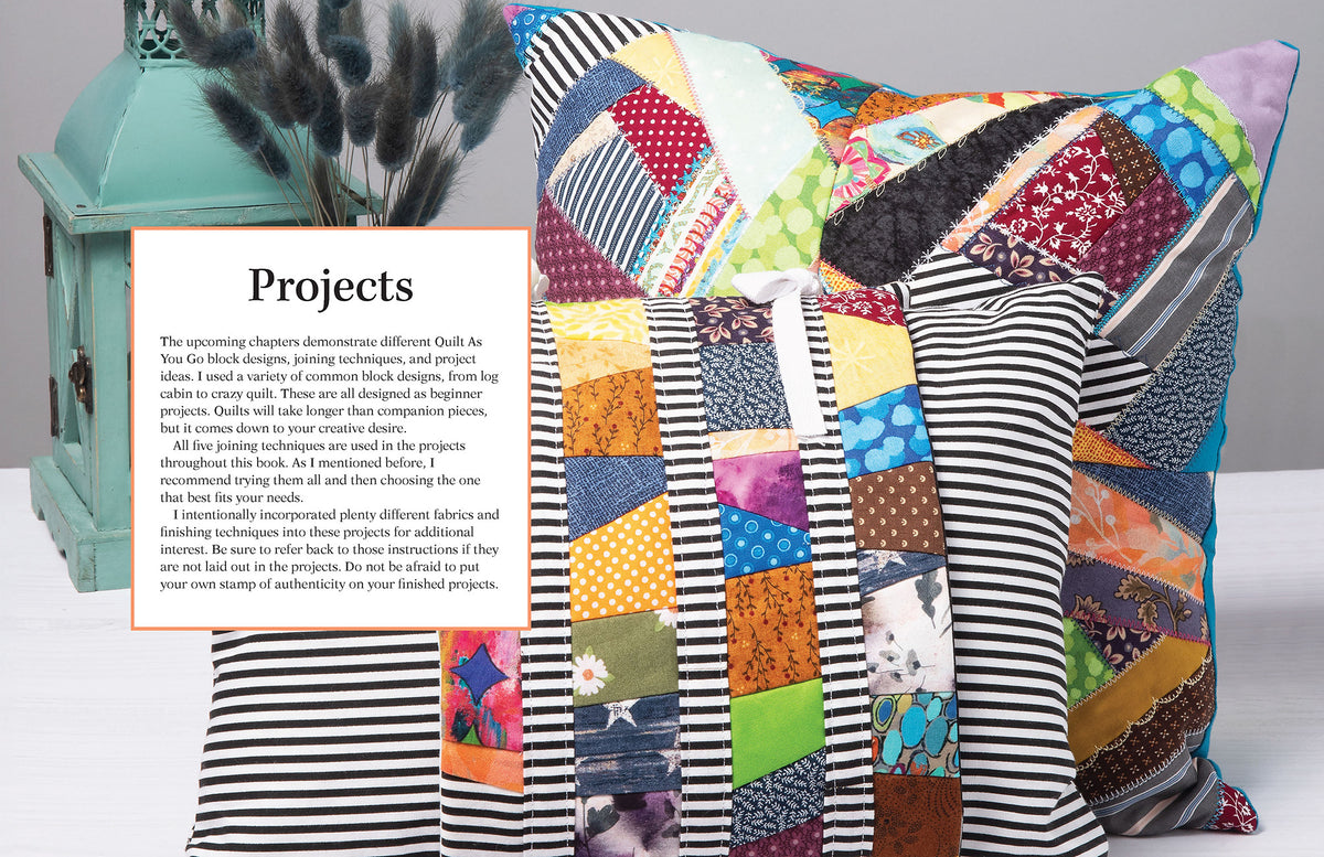 Piece and Quilt as You Go