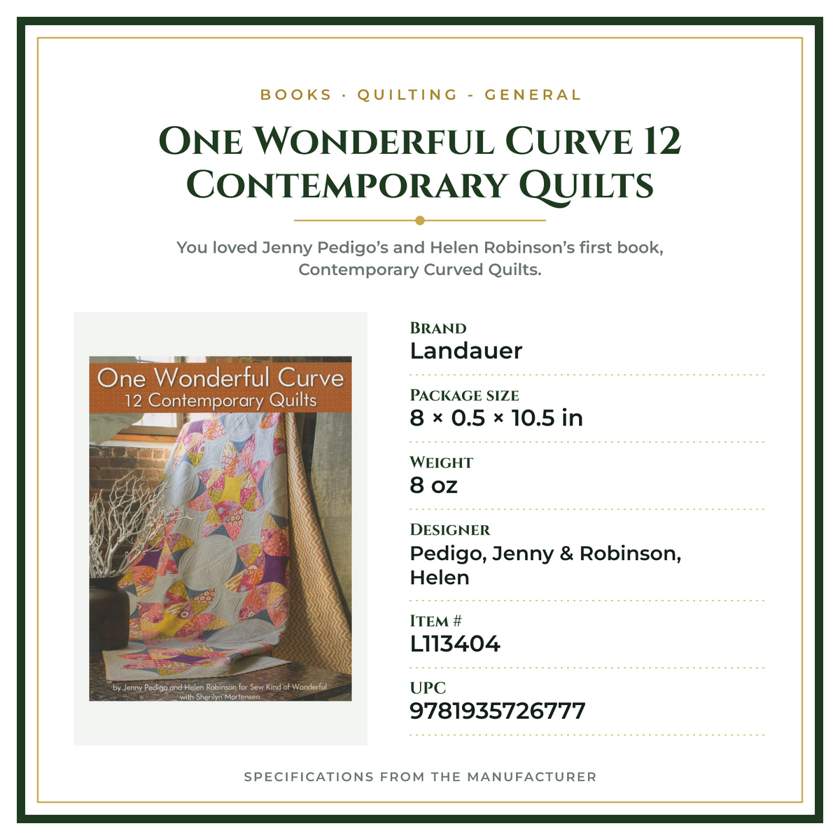 Product Specifications – One Wonderful Curve 12 Contemporary Quilts