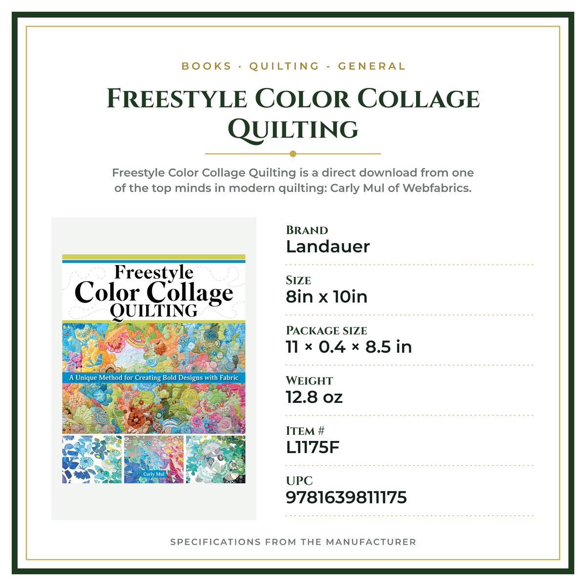 Product Specifications – Freestyle Color Collage Quilting