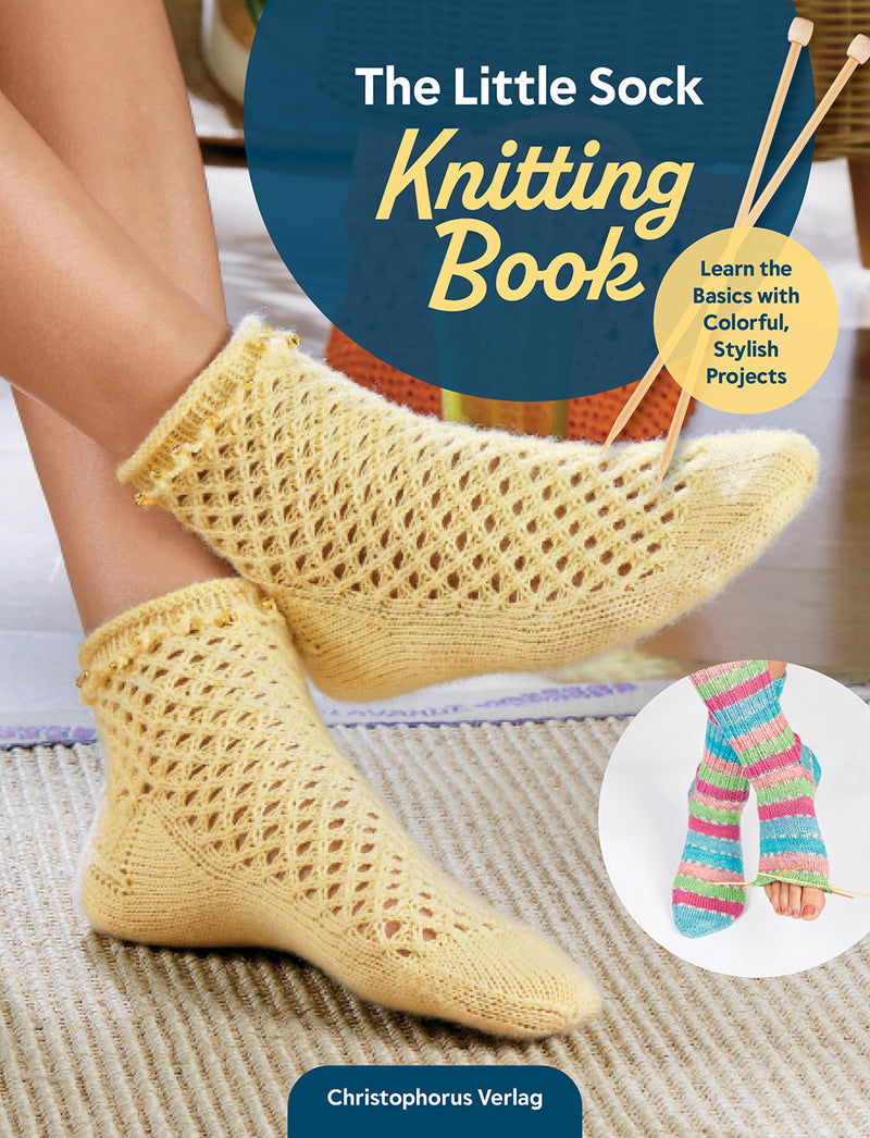 The Little Sock Knitting Book