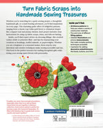 Put a Pin in It: 20 Quilting and Sewing Lessons for Cute Pincushions and Scrappy