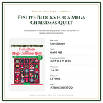 Product Specifications – Festive Blocks for a Mega Christmas Quilt