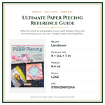 Product Specifications – Ultimate Paper Piecing Reference Guide