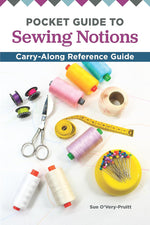 Pocket Guide to Sewing Notions