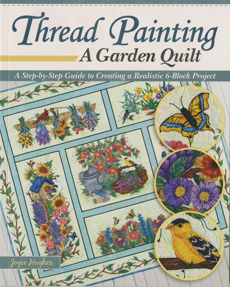 Thread Painting a Garden Quilt