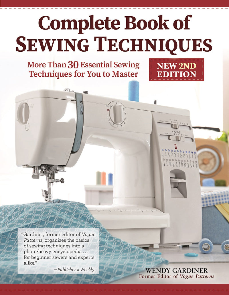 Complete Book of Sewing Techniques 2nd Edition Softcover