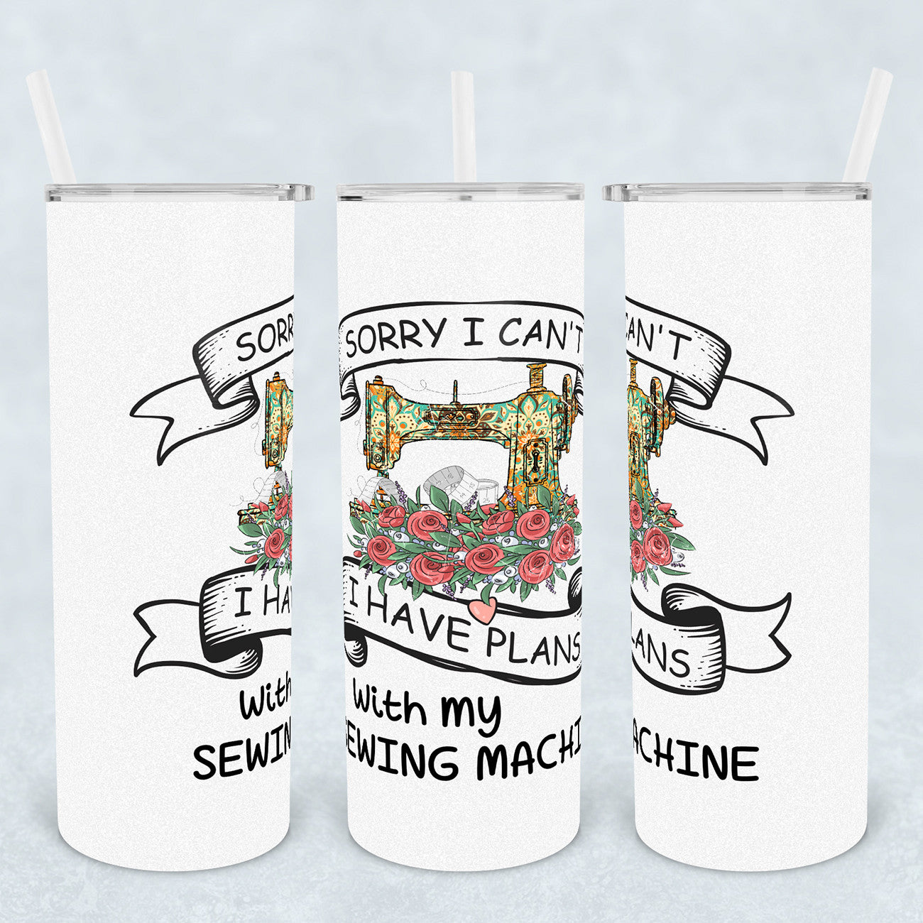 Plans With My Sewing Machine Tumbler