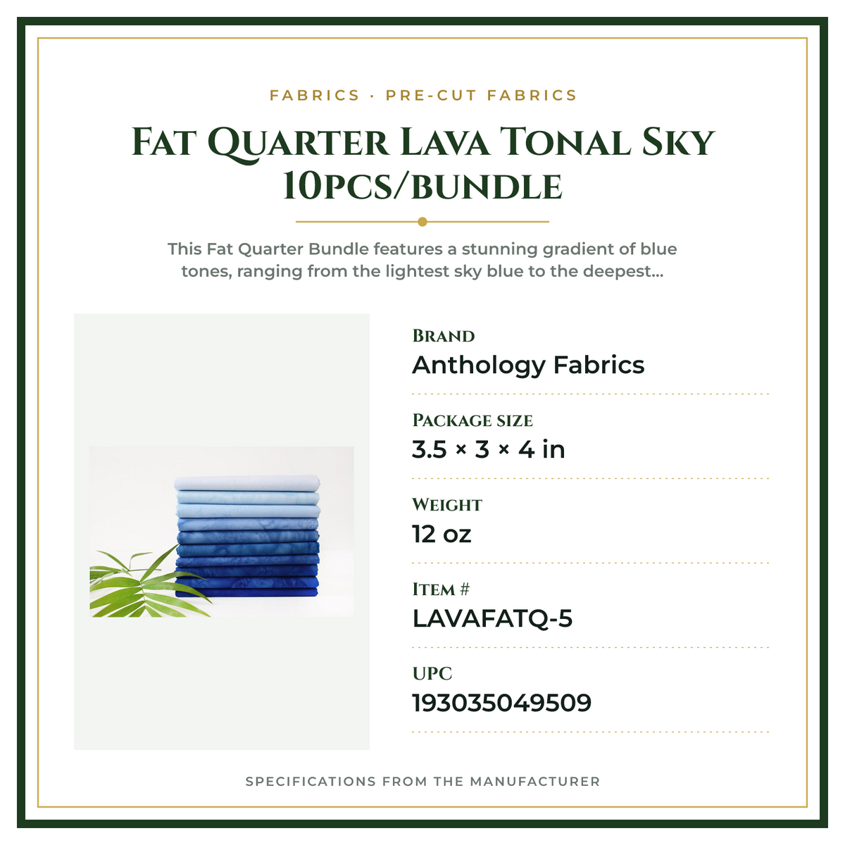 Product Specifications – Fat Quarter Lava Tonal Sky 10pcs/bundle