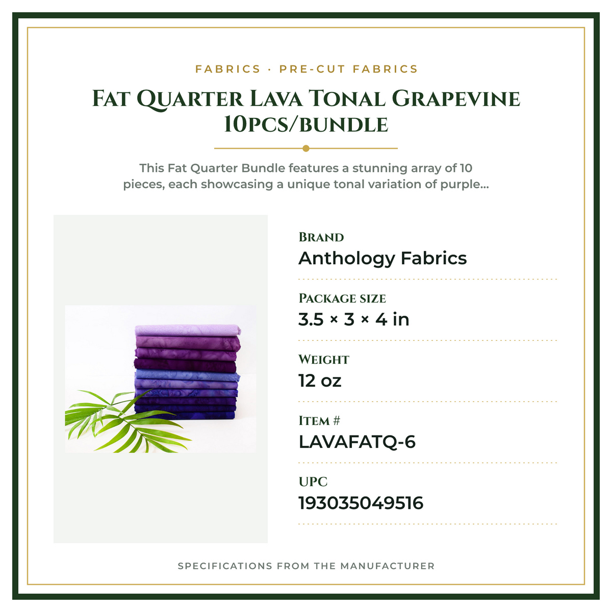 Product Specifications – Fat Quarter Lava Tonal Grapevine 10pcs/bundle