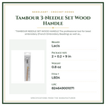 Product Specifications – Tambour 3-Needle Set Wood Handle