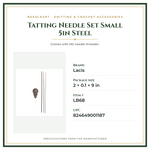 Product Specifications – Tatting Needle Set Small 5in Steel
