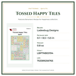 Product Specifications – Tossed Happy Tiles
