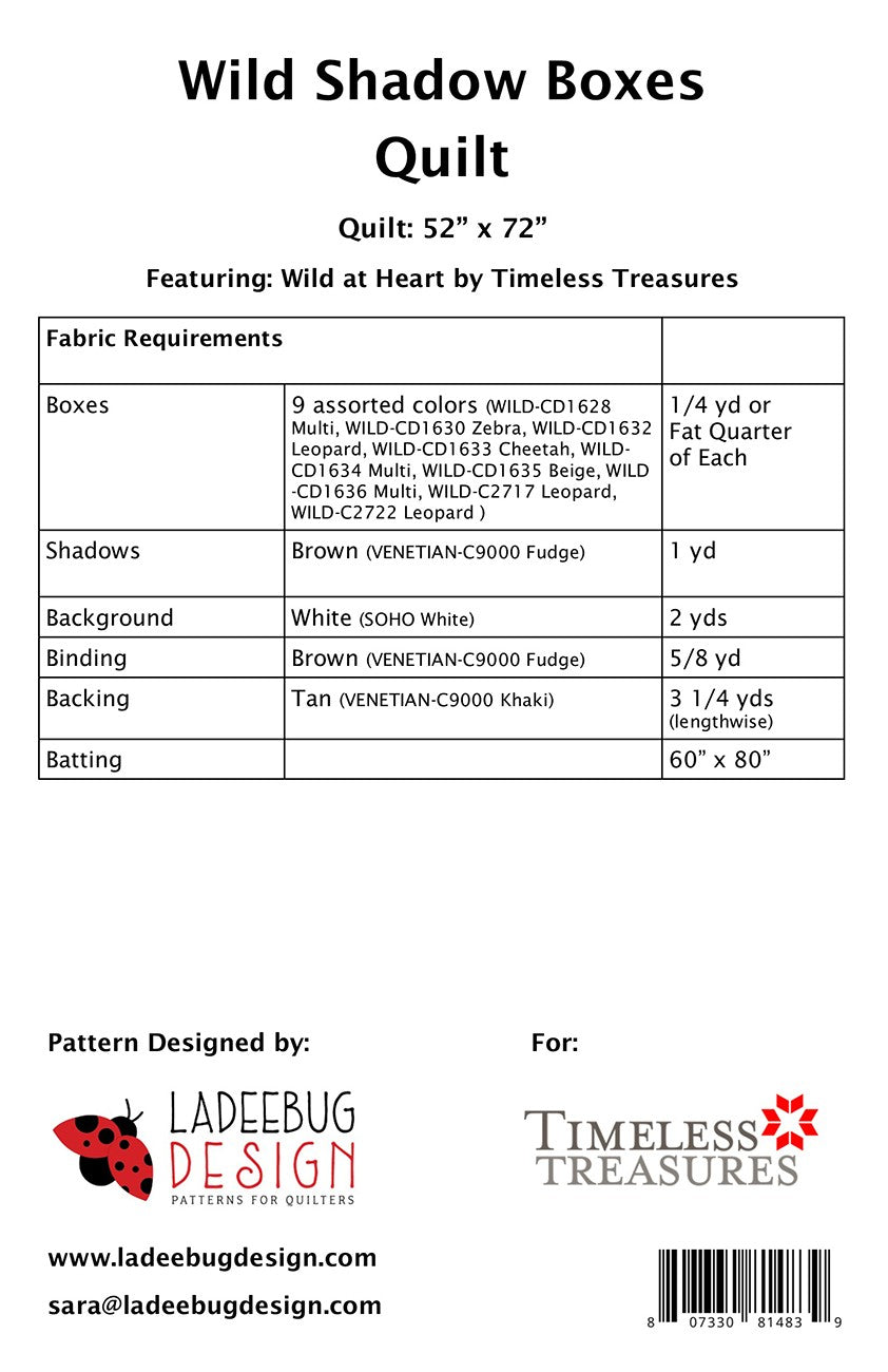 Wild Shadow Boxes