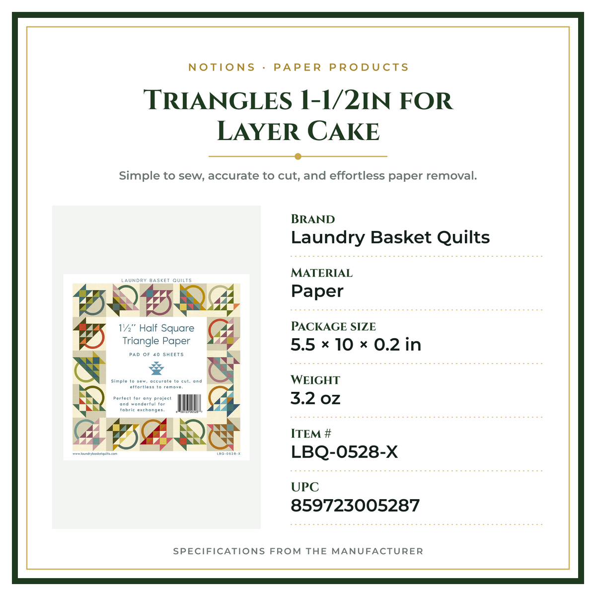Product Specifications – Triangles 1-1/2in for Layer Cake