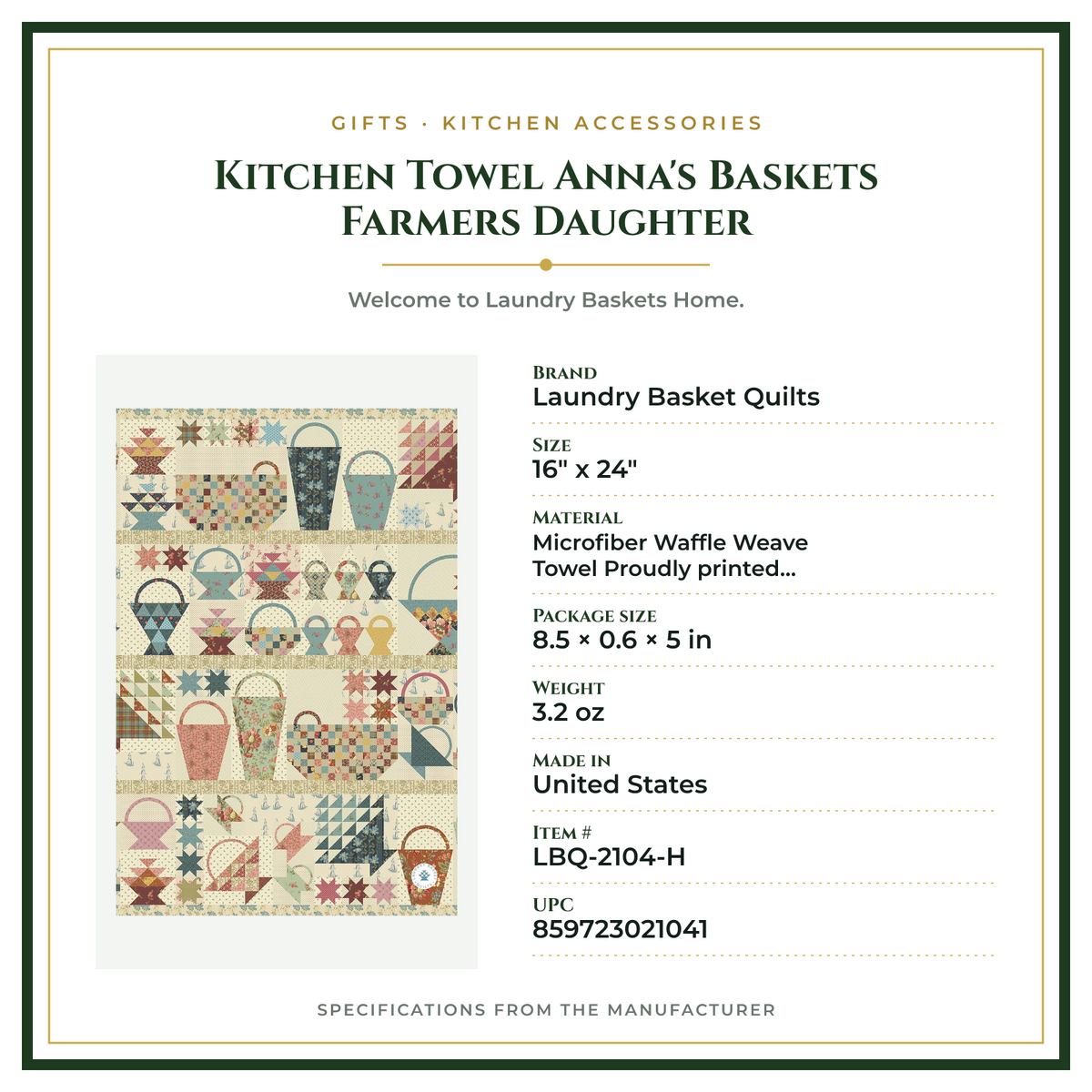 Product Specifications – Kitchen Towel Anna's Baskets Farmers Daughter