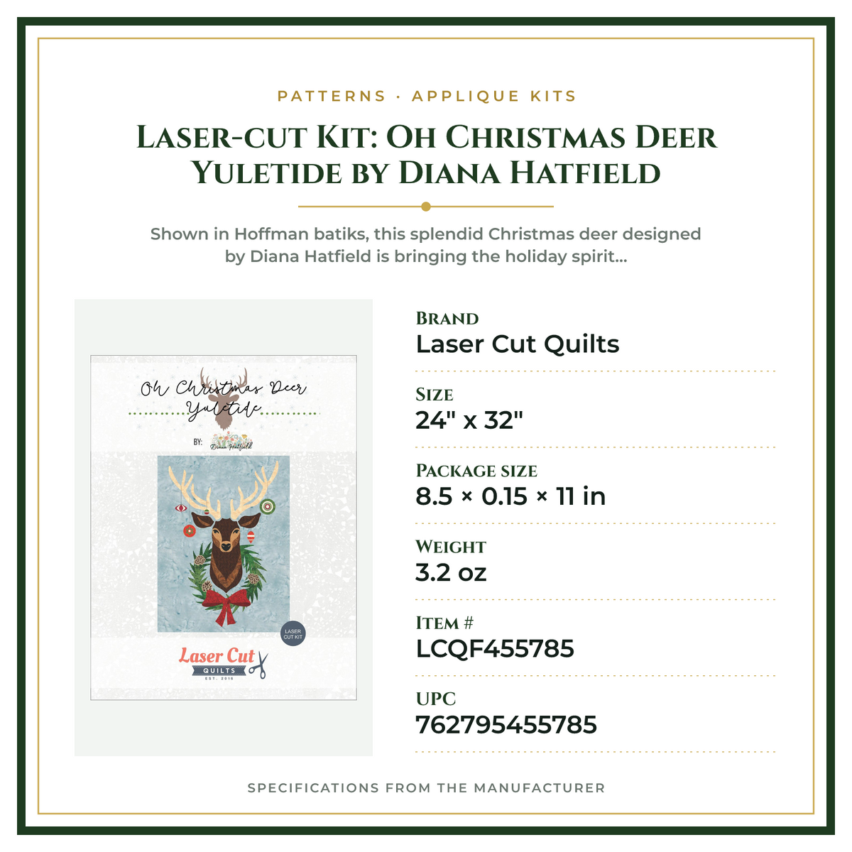 Product Specifications – Laser-cut Kit: Oh Christmas Deer Yuletide by Diana Hatfield