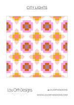 City Lights Quilt Pattern