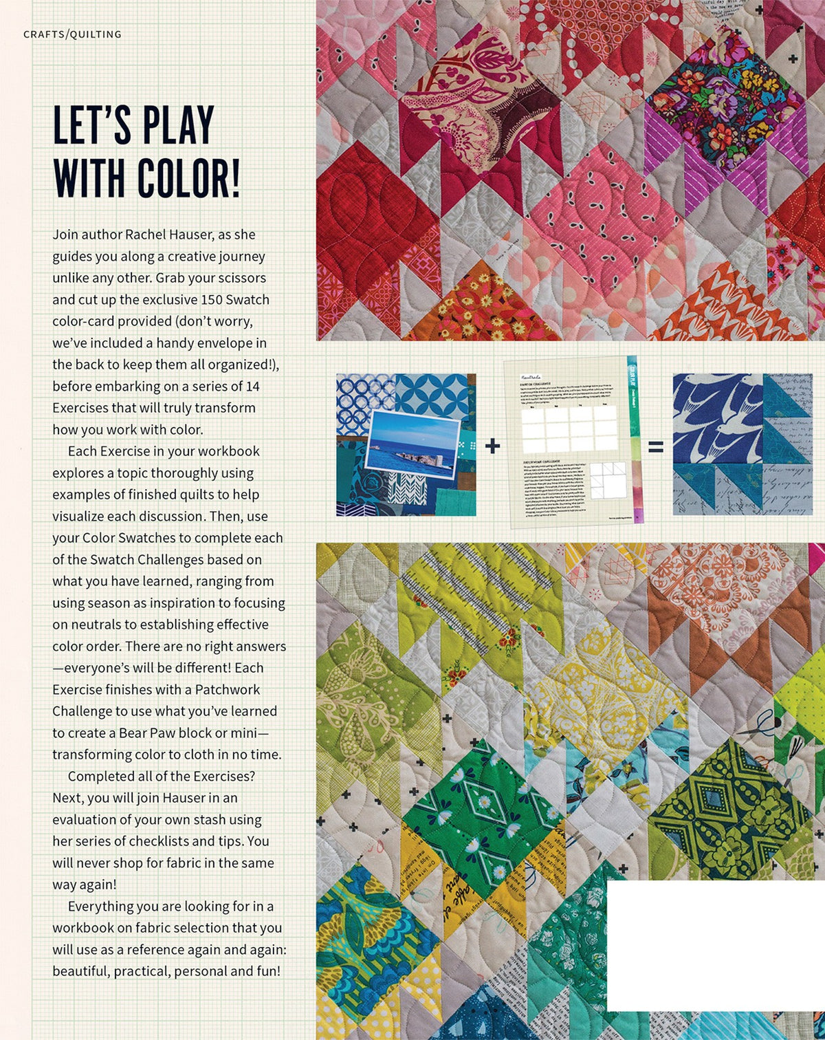 The Quilter's Field Guide To Color:  A Hands On Workbook for Mastering Fabric