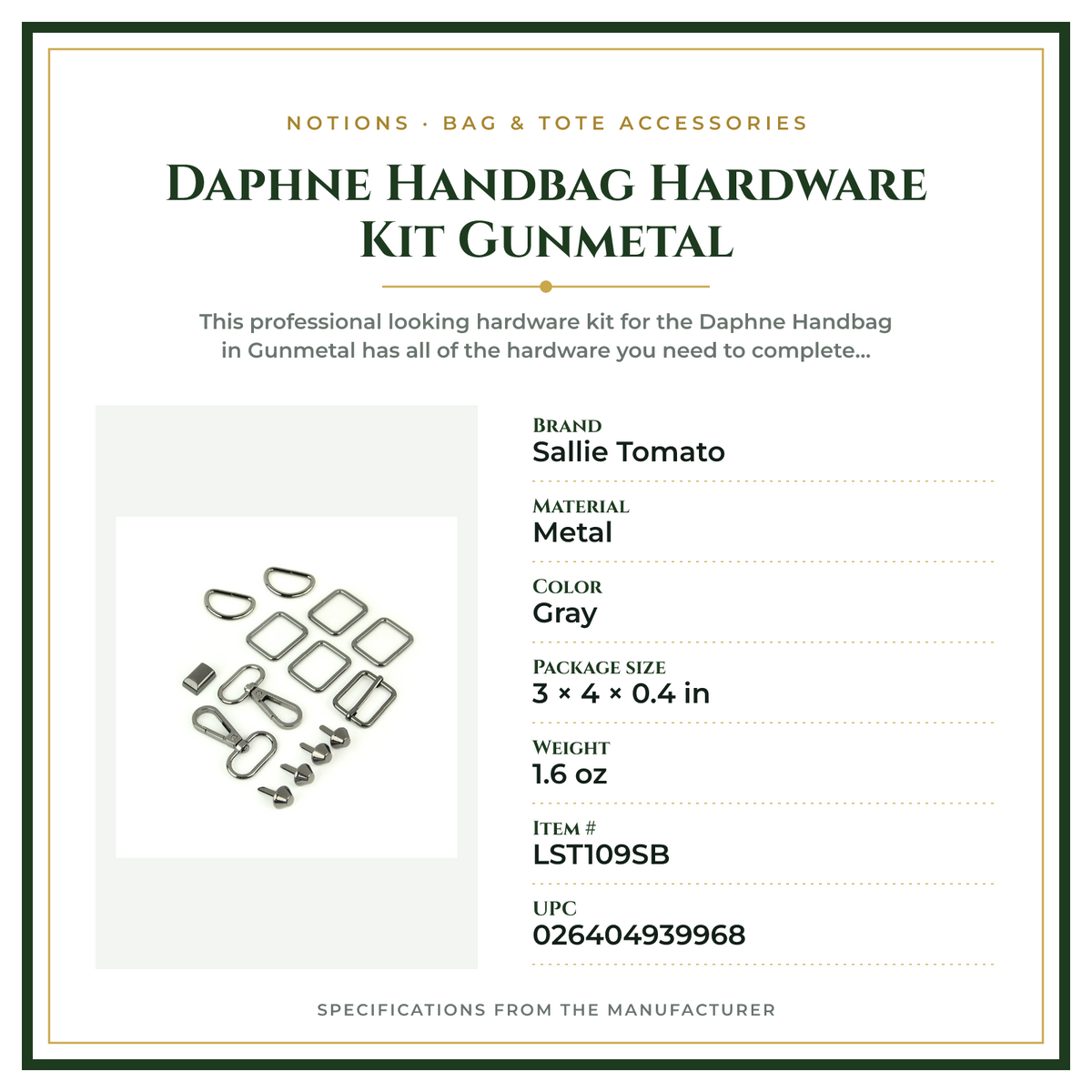 Product Specifications – Daphne Handbag Hardware Kit Gunmetal