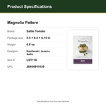 Product Specifications – Magnolia Pattern