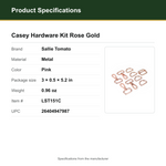 Product Specifications – Casey Hardware Kit Rose Gold